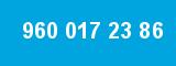 960 017 23 86 960 017 23 86